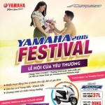 Yamaha Festival – Lễ hội của yêu thương.